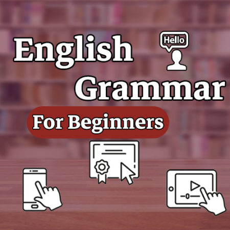 English Grammar – For Beginners